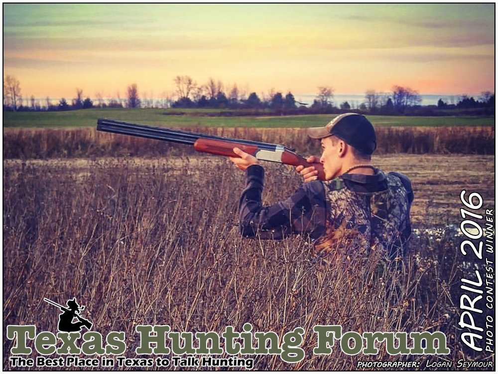 April 2016 Texas Hunting Forum Photo Contest Winner