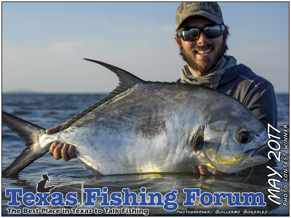 May 2016 Texas Fishing Forum Cover Photo Photographer: Guillermo Gonzalez