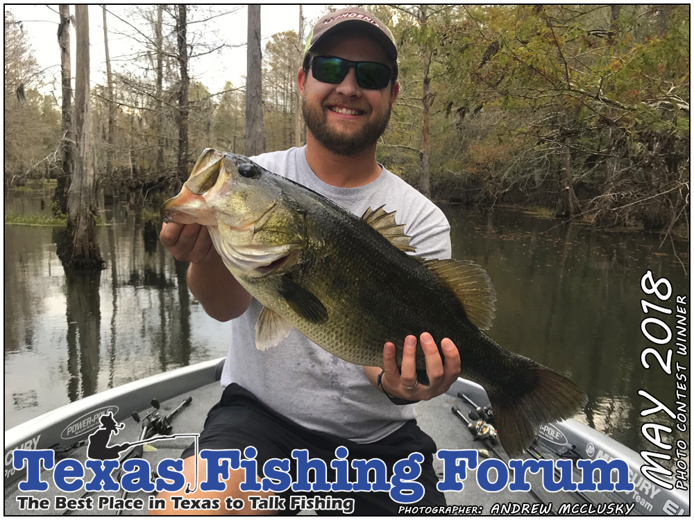 May 2018 Texas Fishing Forum Cover Photo Photographer: Andrew McClusky